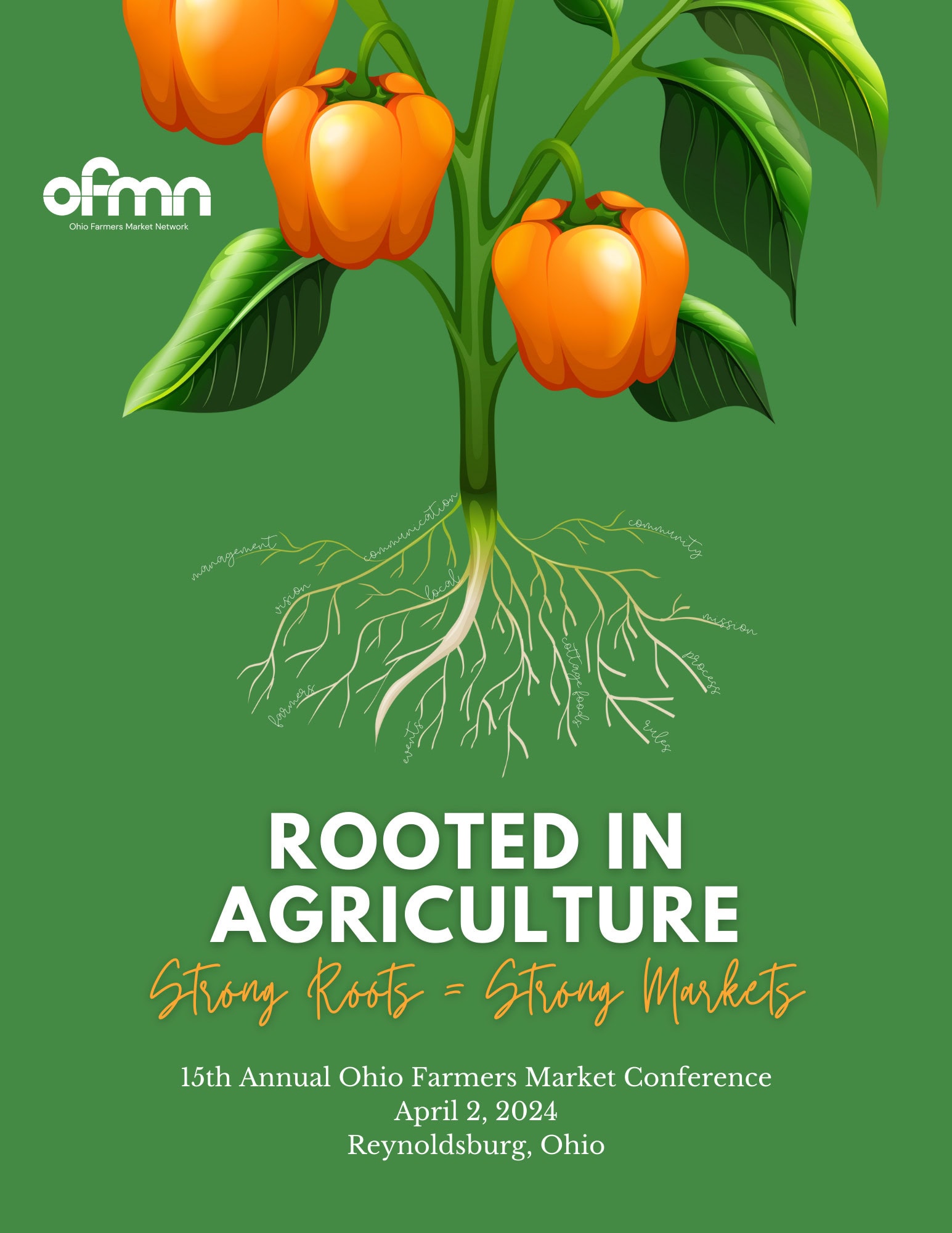 An illustration of orange bell peppers with visible roots above the text "Rooted in Agriculture" and details for the Ohio Farmers Market Conference on April 2, 2024, in Reynoldsburg, Ohio.